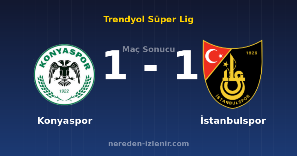 Konyaspor 1-1 İstanbulspor
