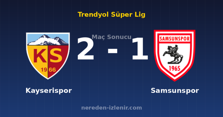 Kayserispor 2-1 Samsunspor