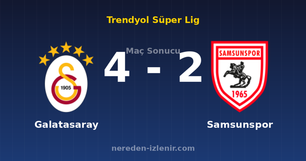 Galatasaray 4-2 Samsunspor