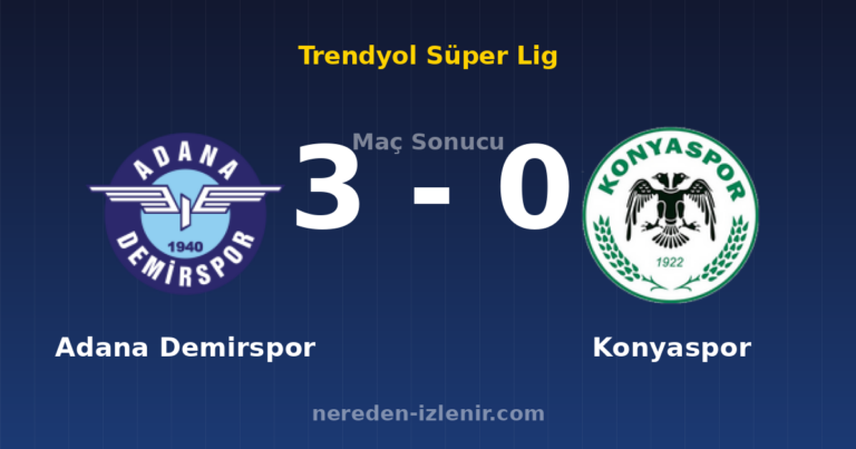 Adana Demirspor 3-0 Konyaspor