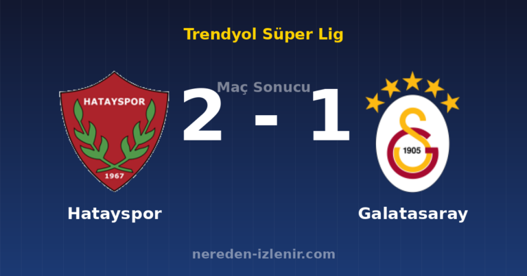 Hatayspor 2-1 Galatasaray