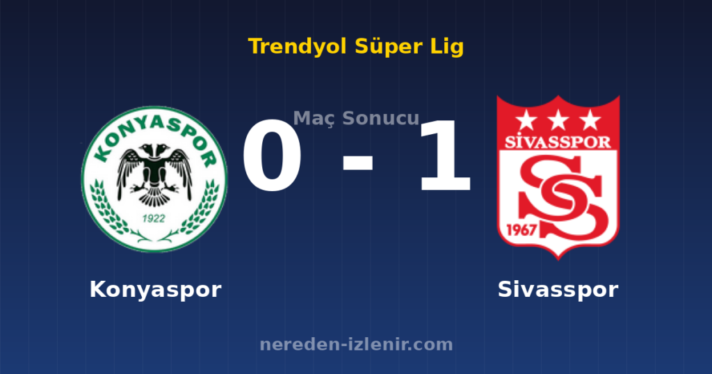 Konyaspor 0-1 Sivasspor