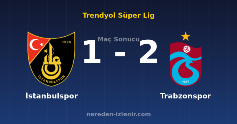 İstanbulspor 1-2 Trabzonspor