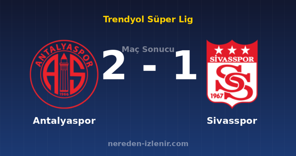 Antalyaspor 2-1 Sivasspor