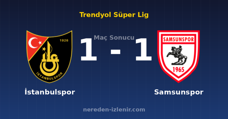 İstanbulspor 1-1 Samsunspor