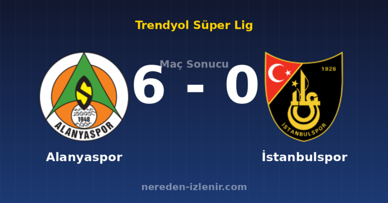 Alanyaspor 6-0 İstanbulspor