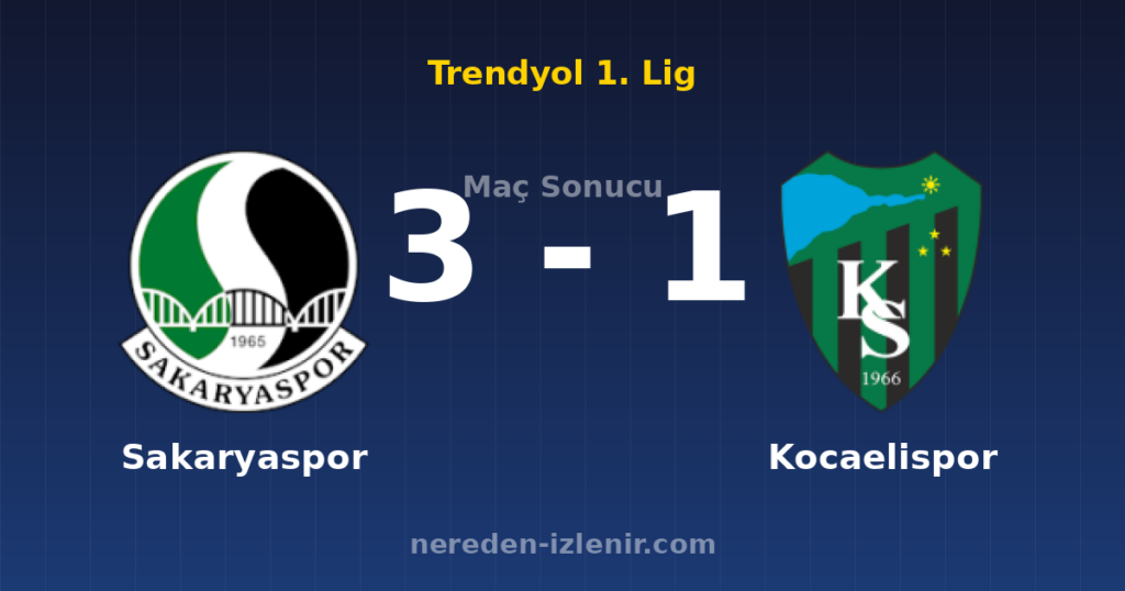 Sakaryaspor 3-1 Kocaelispor