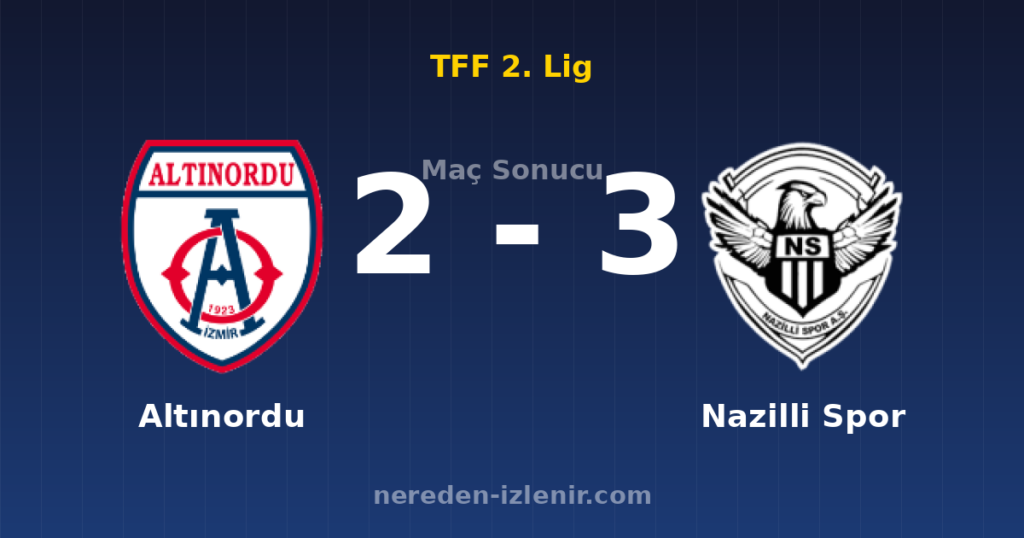 Altınordu 2-3 Nazilli Spor