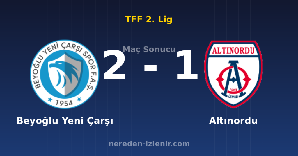 Beyoğlu Yeni Çarşı 2-1 Altınordu