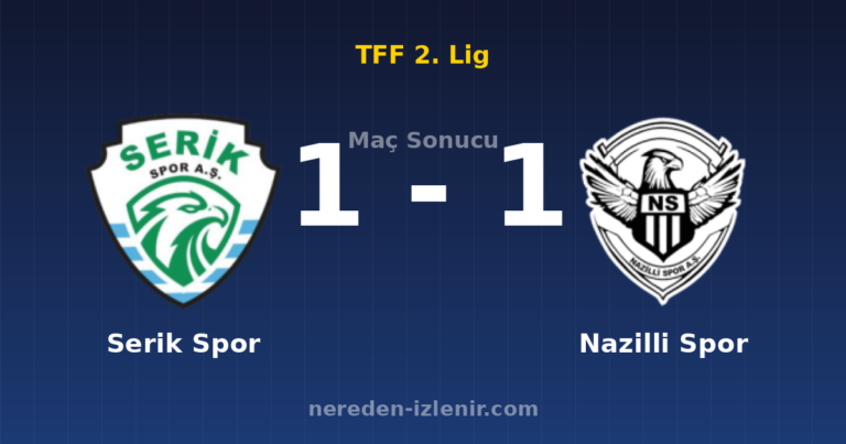 Serik Spor 1-1 Nazilli Spor