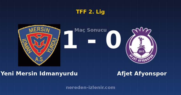 Yeni Mersin Idmanyurdu 1-0 Afjet Afyonspor