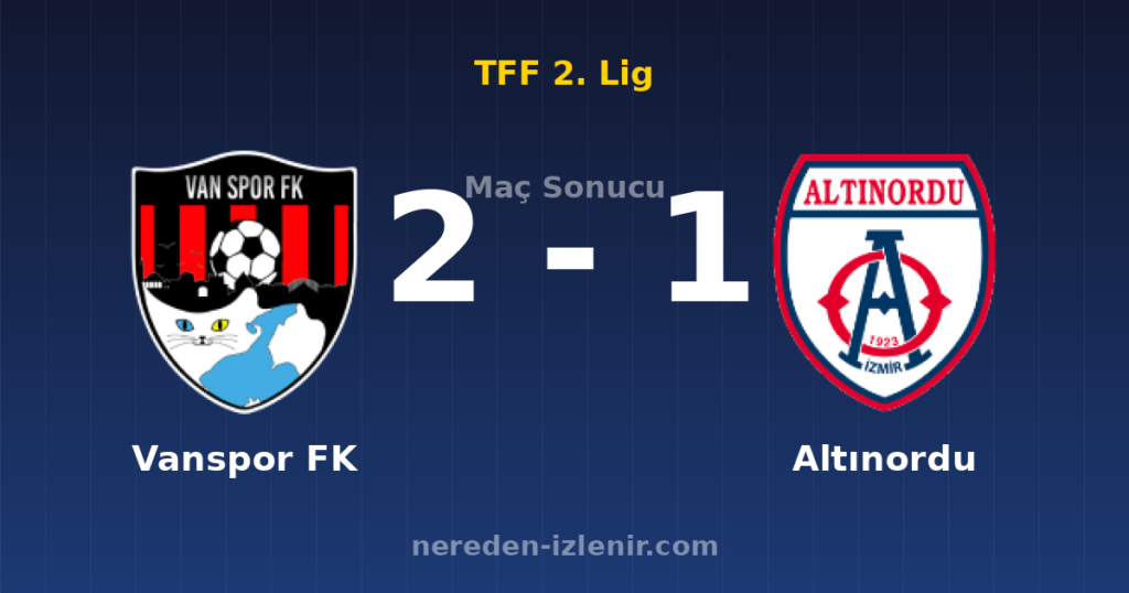 Vanspor FK 2-1 Altınordu