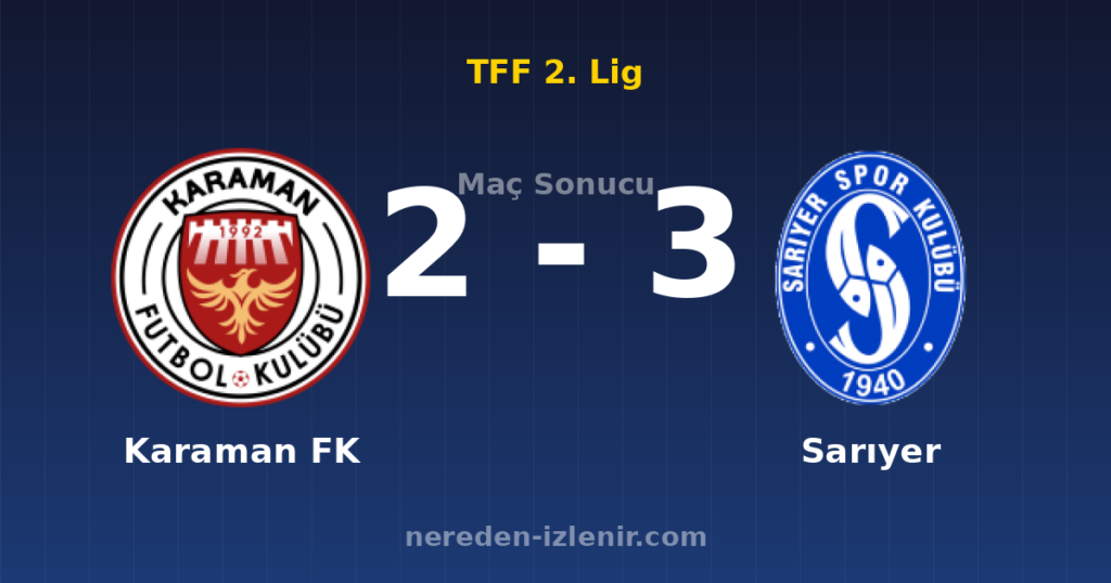Karaman FK 2-3 Sarıyer