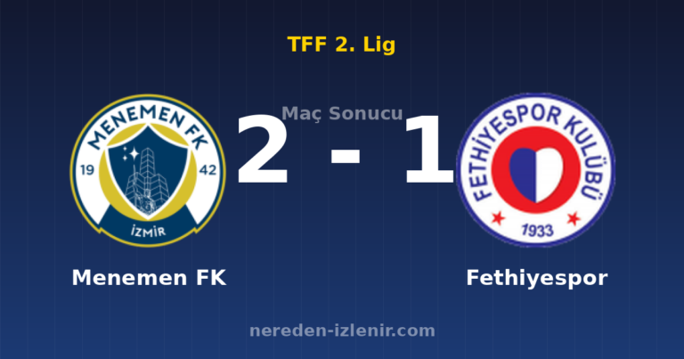Menemen FK 2-1 Fethiyespor