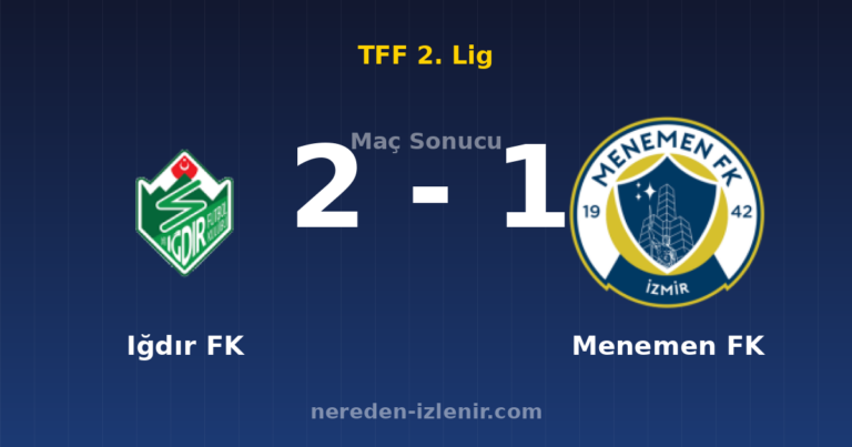 Iğdır FK 2-1 Menemen FK