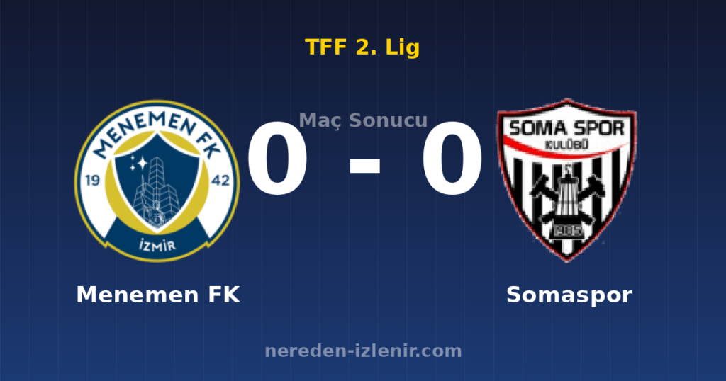 Menemen FK 0-0 Somaspor