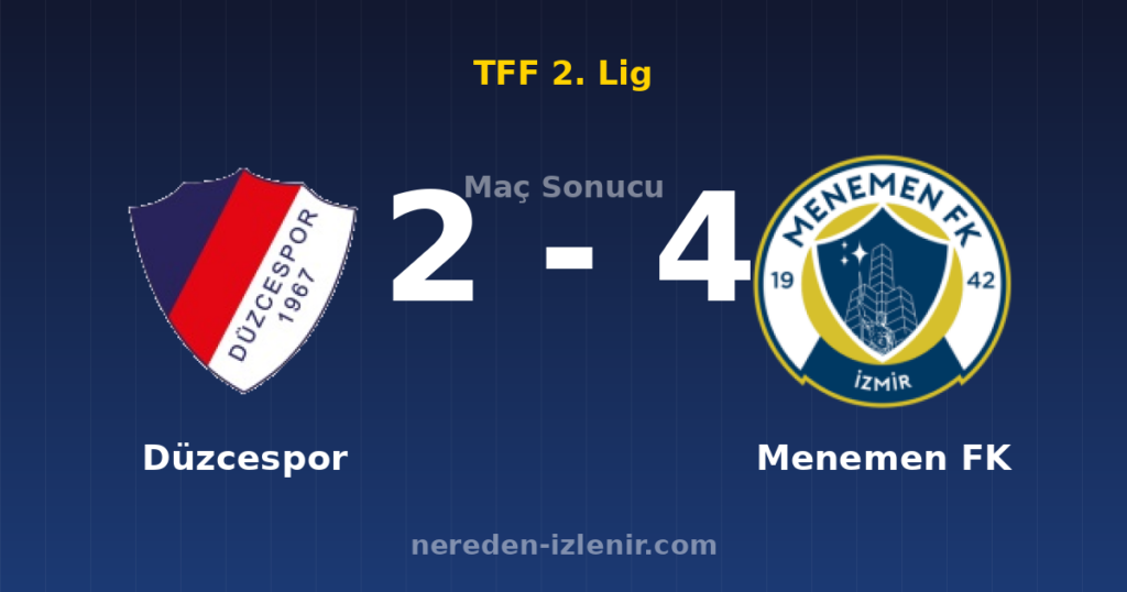 Düzcespor 2-4 Menemen FK
