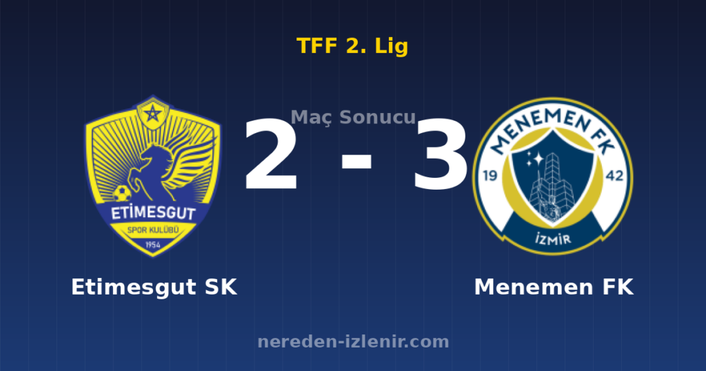 Etimesgut SK 2-3 Menemen FK