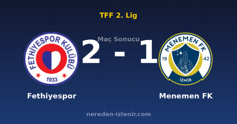 Fethiyespor 2-1 Menemen FK
