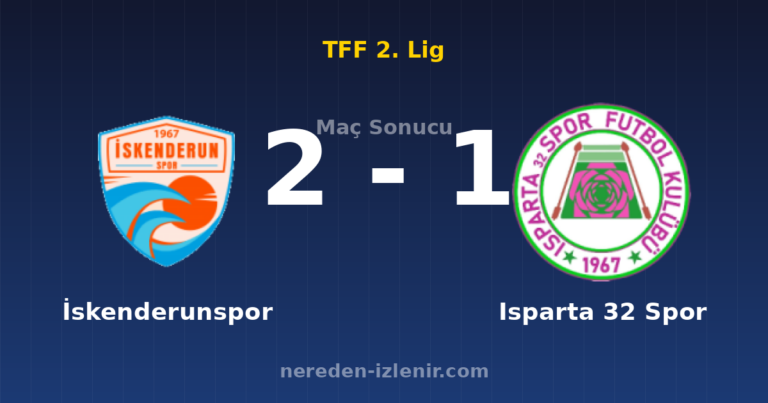 İskenderunspor 2-1 Isparta 32 Spor