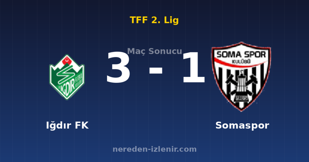 Iğdır FK 3-1 Somaspor