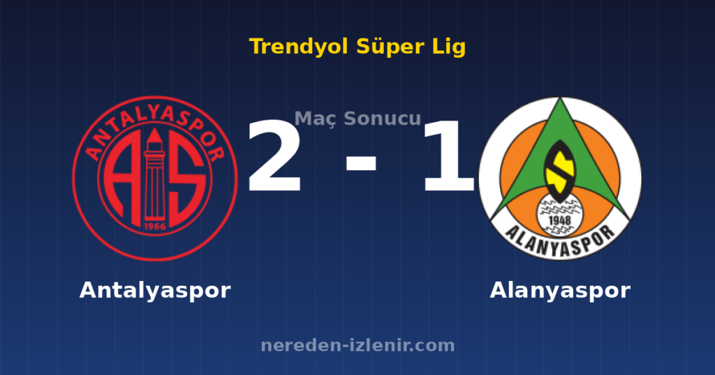 Antalyaspor 2-1 Alanyaspor