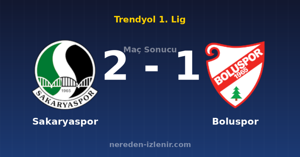 Sakaryaspor 2-1 Boluspor