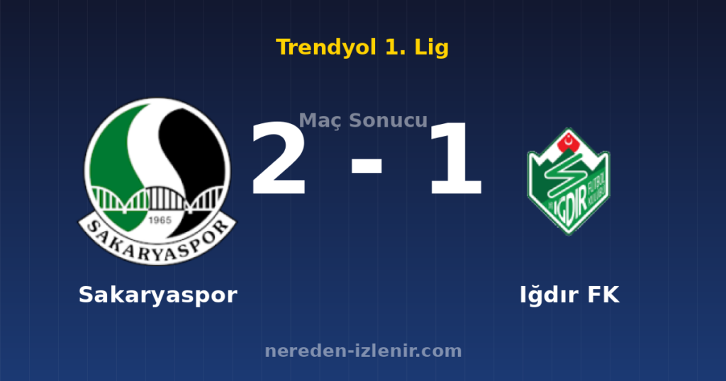 Sakaryaspor 2-1 Iğdır FK