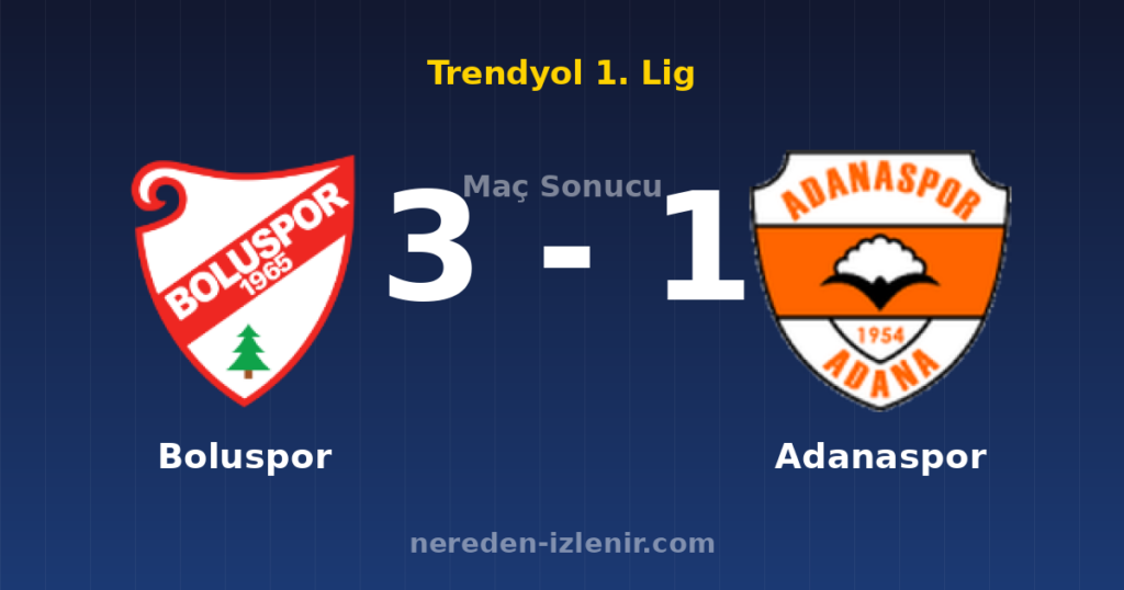 Boluspor 3-1 Adanaspor