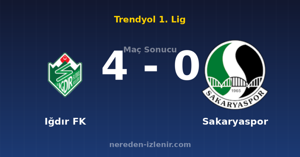 Iğdır FK 4-0 Sakaryaspor