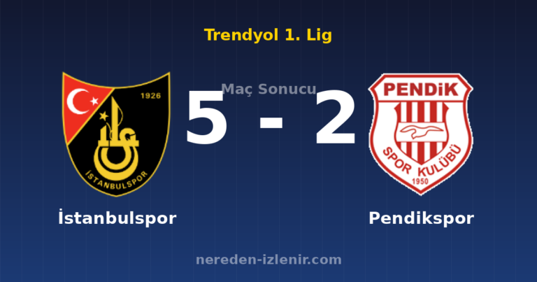 İstanbulspor 5-2 Pendikspor