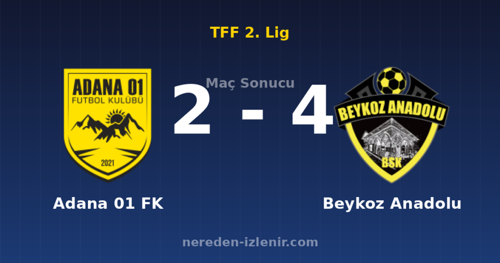 Adana 01 FK 2-4 Beykoz Anadolu