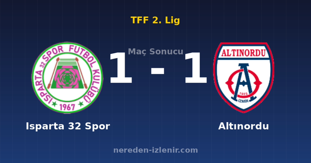 Isparta 32 Spor 1-1 Altınordu