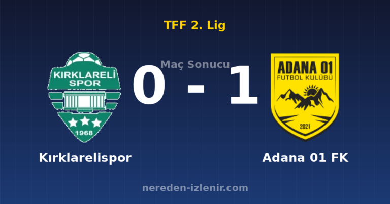 Kırklarelispor 0-1 Adana 01 FK