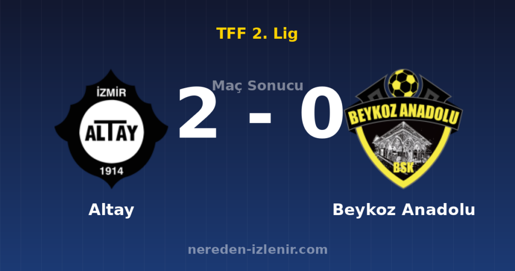 Altay 2-0 Beykoz Anadolu