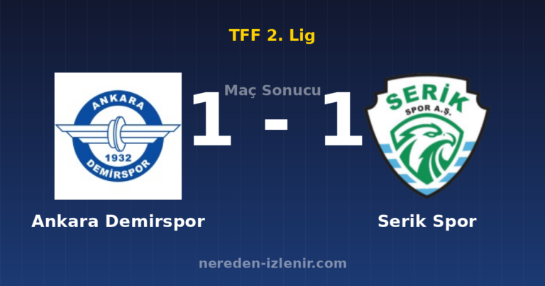 Ankara Demirspor 1-1 Serik Spor