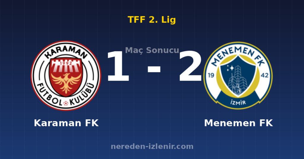 Karaman FK 1-2 Menemen FK