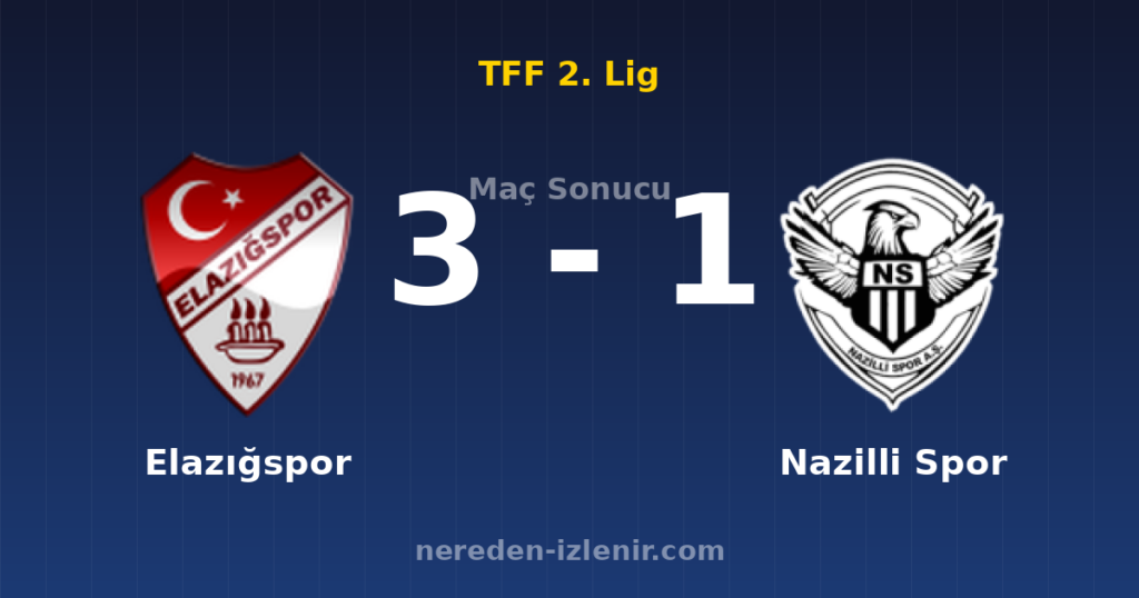 Elazığspor 3-1 Nazilli Spor