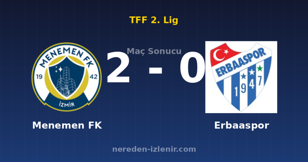 Menemen FK 2-0 Erbaaspor
