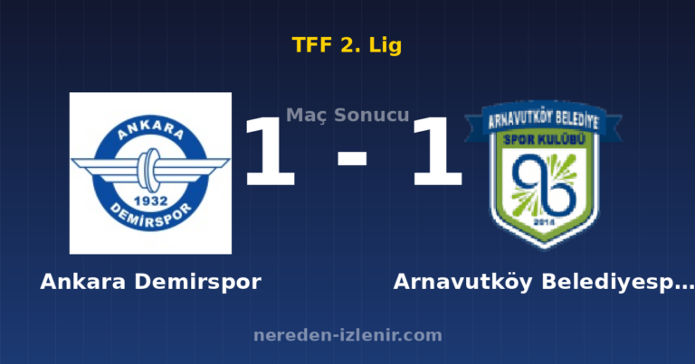 Ankara Demirspor 1-1 Arnavutköy Belediyespor
