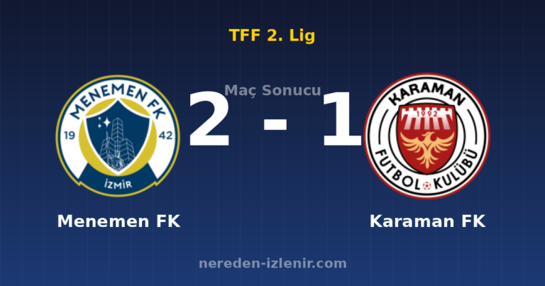 Menemen FK 2-1 Karaman FK