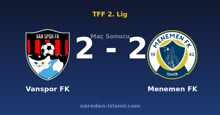 Vanspor FK 2-2 Menemen FK
