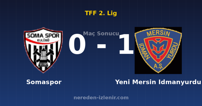 Somaspor 0-1 Yeni Mersin Idmanyurdu