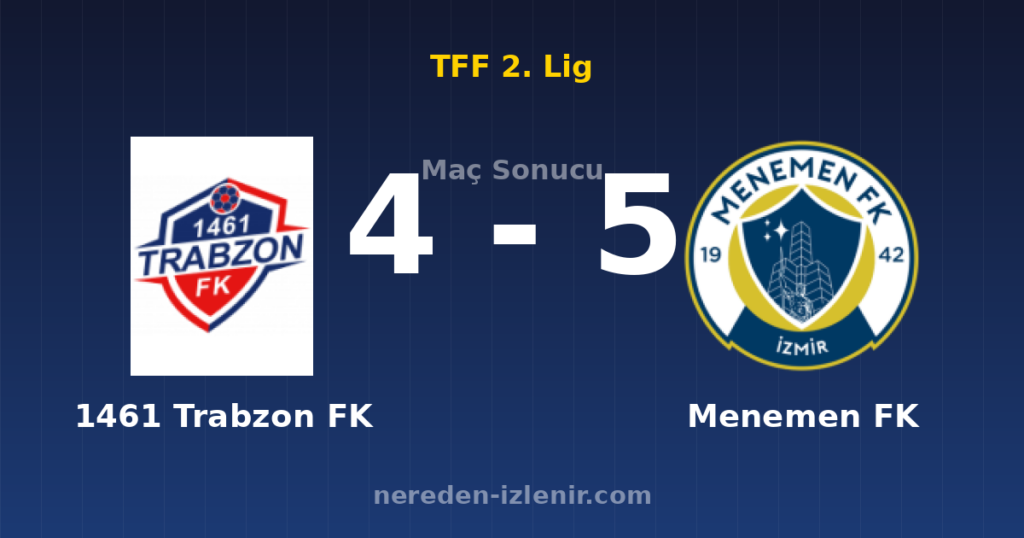 1461 Trabzon FK 4-5 Menemen FK