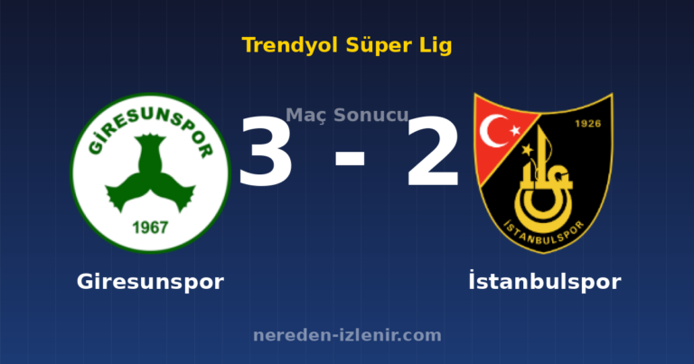 Giresunspor 3-2 İstanbulspor