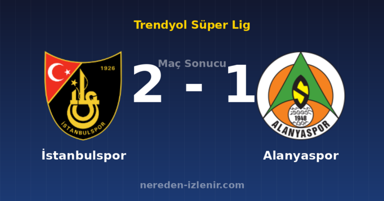 İstanbulspor 2-1 Alanyaspor