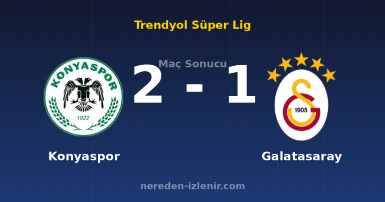Konyaspor 2-1 Galatasaray