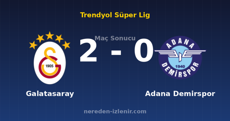 Galatasaray 2-0 Adana Demirspor