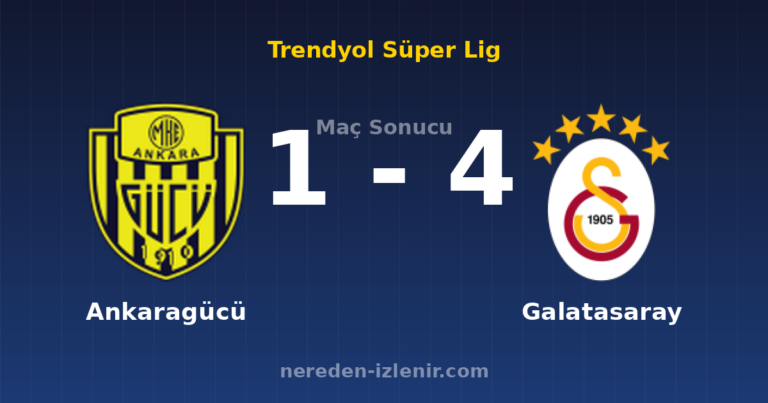 Ankaragücü 1-4 Galatasaray