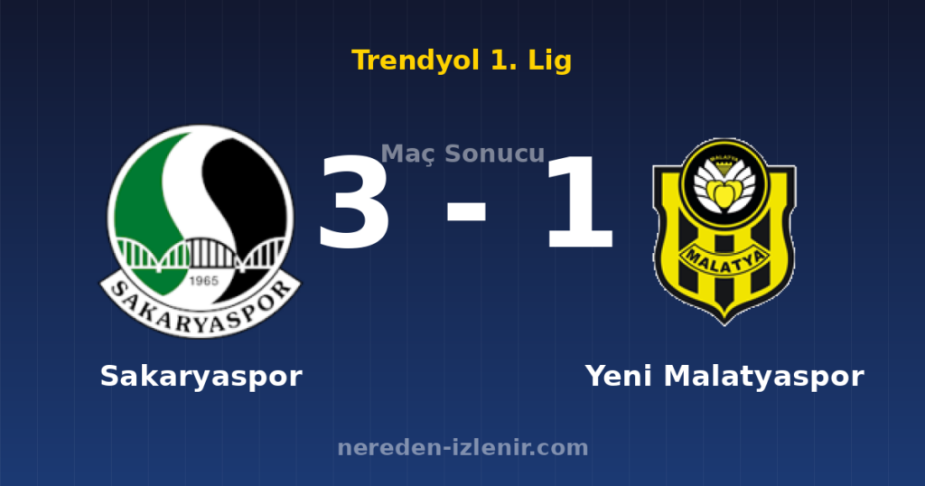 Sakaryaspor 3-1 Yeni Malatyaspor
